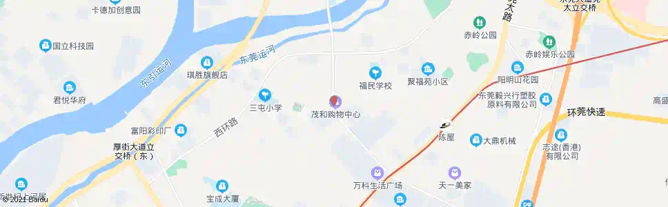 东莞茂和百货_公交站地图_东莞公交_妙搜公交查询2025